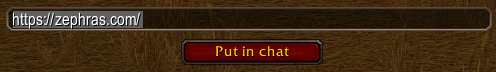 The quick-link box in game: a zephras.com address, selected and ready to copy, with a Put in chat button below it